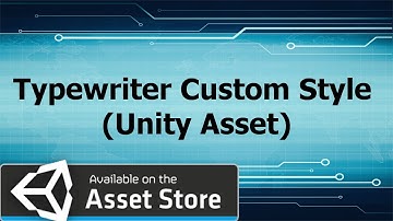 Typewriter Custom Style (Unity Asset)