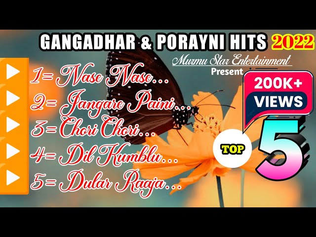 GANGADHARA BINDHANI & PORAYNI SOREN||NON STOP TOP 5 MUSIC (2022)||MURMU STAR ENTERTAINMENT class=