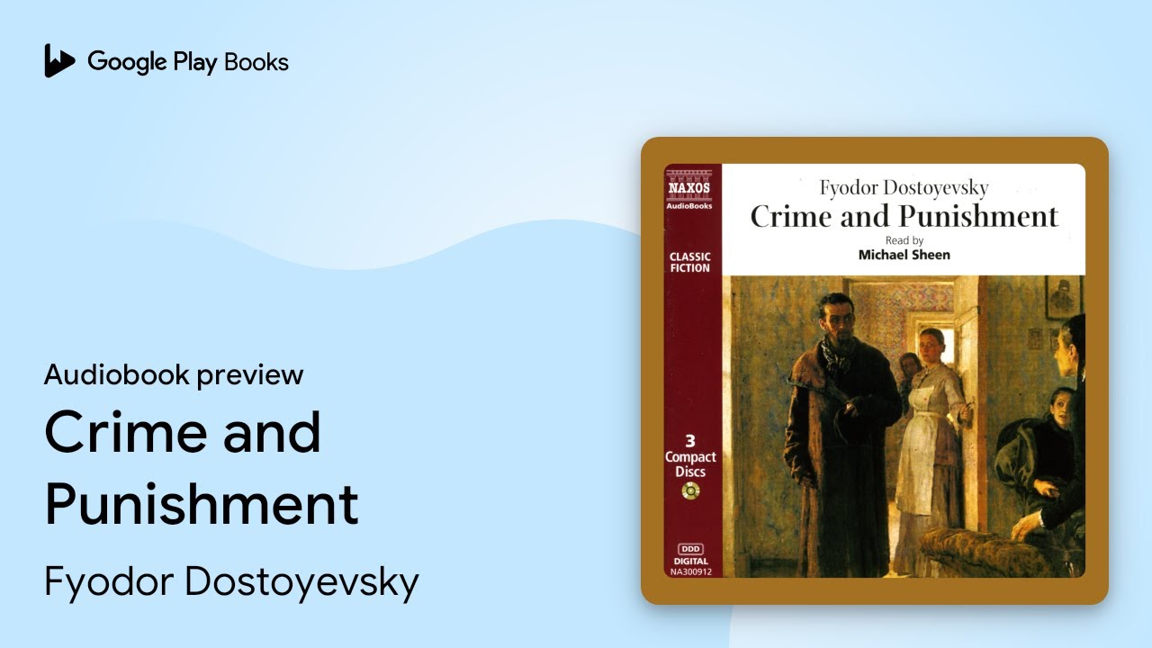 Crime and Punishment by Fyodor Dostoyevsky · Audiobook preview - YouTube