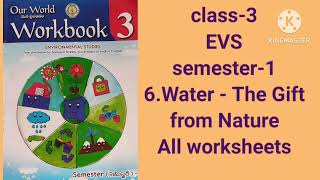 -3 world-1 Water - The gift from nature worksheets