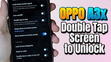 OPPO A3x Double Tap To Turn Screen ON/OFF