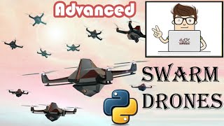 Advanced Programming for Swarm Drones - Lesson 2 - Get Started || اسراب المسيرات
