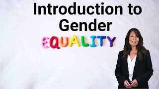 Introduction to Gender Equality