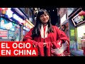 Las NUEVAS FORMAS de OCIO en CHINA