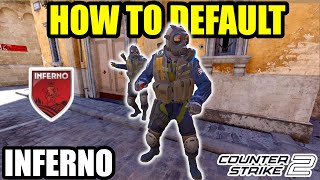 How To Properly Default on Inferno - CT Side