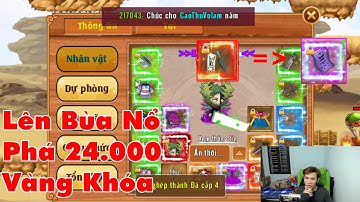 Lên Bùa Nổ Siêu Vip Pro Cho Acc Tâm Huyết : Làng Lá Phiêu Lưu Ký