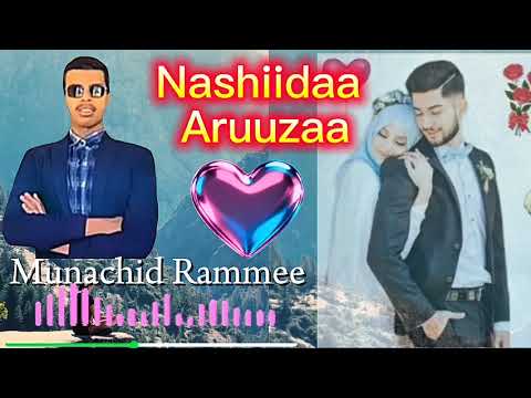 New Nashiidaa Haaraya Aruuzaa Munachid Rammee 2025