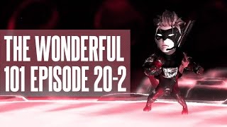 The Wonderful 101 #20-2: Big Wiggly