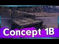 Concept 1B I Тест нового танка за РБ