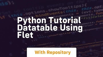 Python tutorial datatable using flet