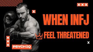 #INFJ -   How INFJs Act When They Feel Threatened(Psychology)