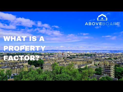What is a Property Factor?