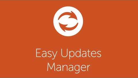 Easy Updates Manager Overview