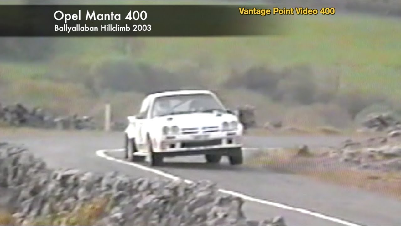 Opel Manta 400 S On Irish Hillclimbs 03 04 Youtube