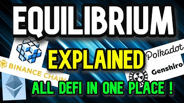 Equilibrium Explained | All Defi In One Place !