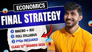 Economics Final Strategy 2026 Score 95 Full Syllabus Coverage Ied Macro