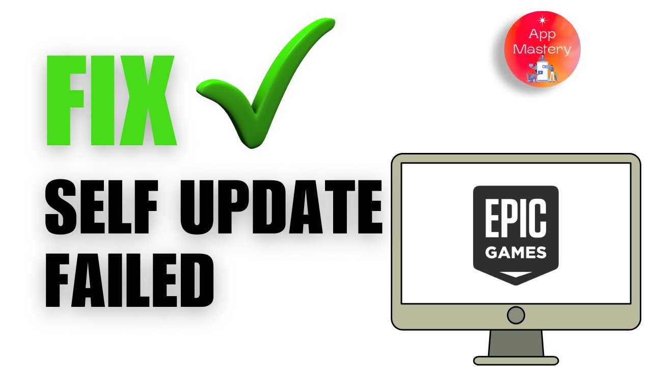 How to Fix Epic Games Self Update Failed - YouTube