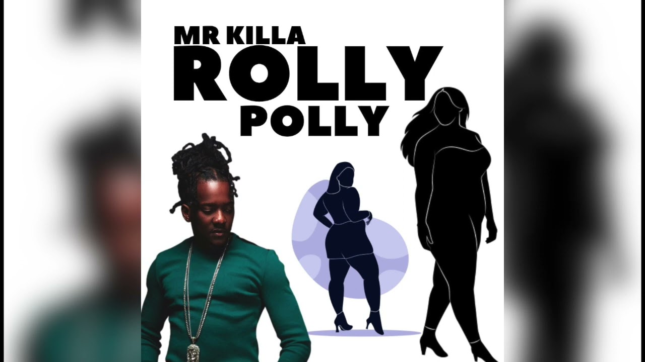 Regardez Mr Killa - Rolly Polly (Official Audio) sur YouTube Regardez Mr Killa - Rolly Polly (Official Audio) sur YouTube