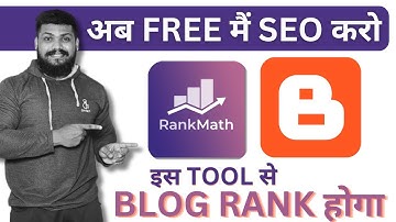 How to use rank math seo in blogger 2024 | Blogger Seo Free Tool 2024 | Blogger Website Seo 2024