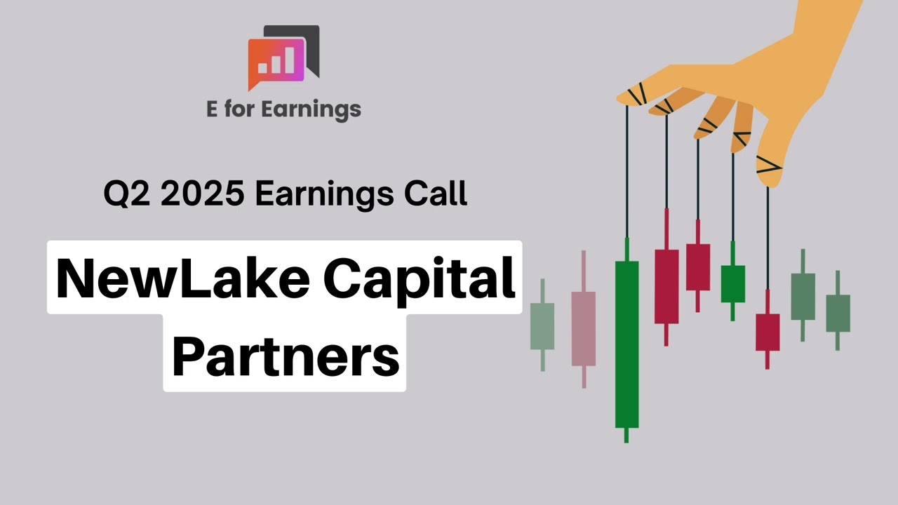 NewLake Capital Partners Q2 2025 Earnings Conference Call