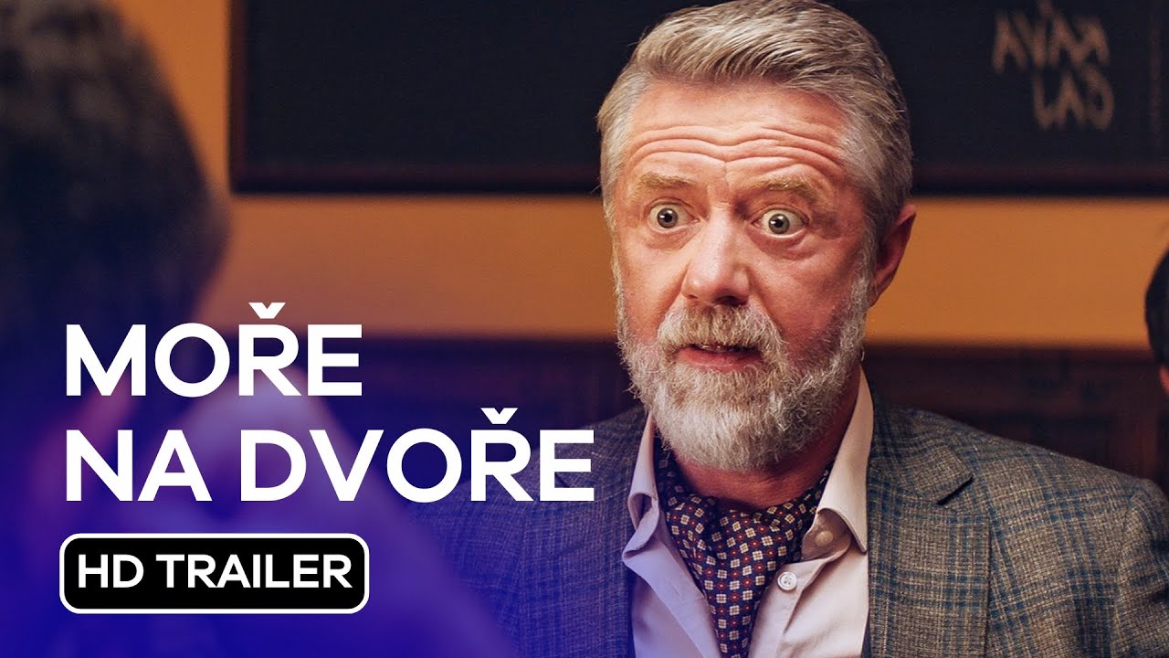 Moře na dvoře: HD Trailer (2025) - Ondřej Vetchý, Jiří Langmajer a Linda Rybová v hlavních rolích