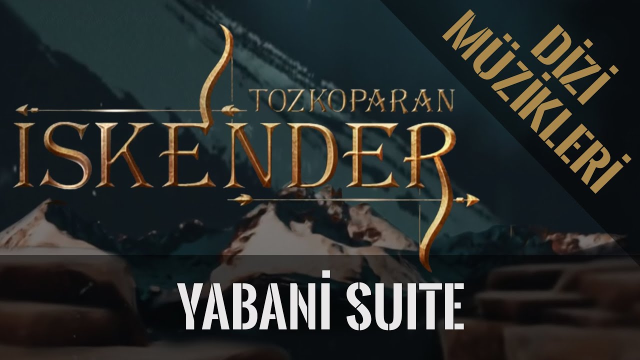 Özgür Zoral - Yabani Suite (Tozkoparan İskender Dizi Müzikleri)