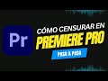 Guía para Censurar Múltiples Objetos en Premiere Pro: Protege tu Contenido