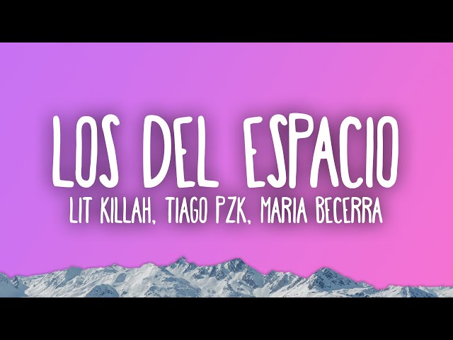 Los del Espacio - song and lyrics by LIT killah, Tiago PZK, Maria Becerra,  Duki, Emilia, Rusherking, Big One, FMK