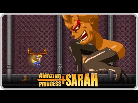 Amazing Princess Sarah - Adventures in Shameful Platforming