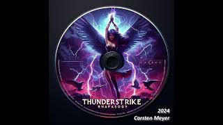 Thunderstrike Rhapsody