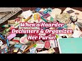 When a Hoarder Declutter & Organize her Extremely Messy Purse!! KonMari Your Handbag & Clean with Me