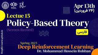 Lecture 15 | Policy-Based Theory | Spring 25 (Screen Record)