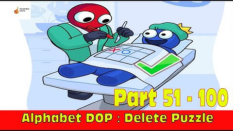 Alphabet DOP: Delete Puzzle  Levels 51 - 100  Gameplay Walkthrough