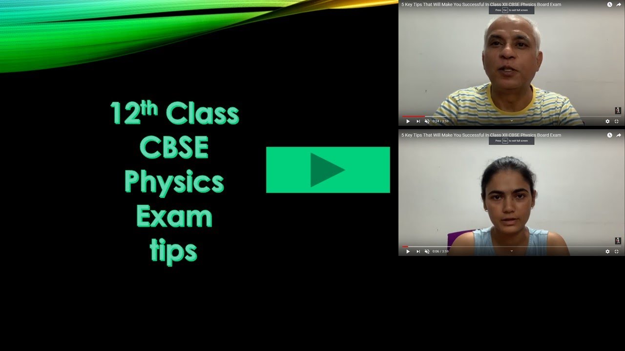 5 Key Tips That Will Make You Successful In Class XII CBSE Physics Board Exam