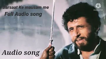 Barsaat Ke Mausam Mein music tune