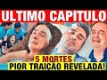 ÚLTIMO CAPÍTULO DA NOVELA CORAÇÃO DE MÃE - Pior traição e FUNERAIS Resumo Coração de Mã FINAL