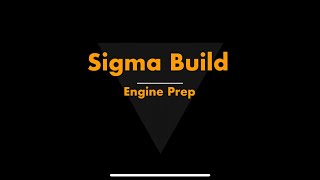 Ford Sigma 1.6l Build - Engine Prep