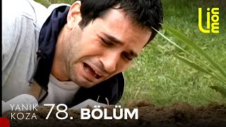 Yanık Koza - 78. Bölüm