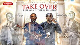 PLEASE TAKE OVER - KAESTRINGS & THEOPHILUS MEDLEY: SUNDAY CHANTS, WORSHIP AND PRAYER TIMES