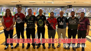 2023 Roth\/Holman PBA Doubles Championship Stepladder Finals