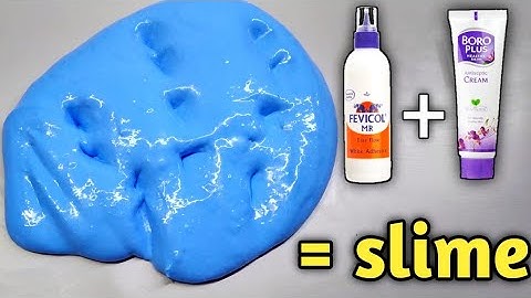 How to make slime with Fevicol and boroplus at home l How To Make Slime Things power.