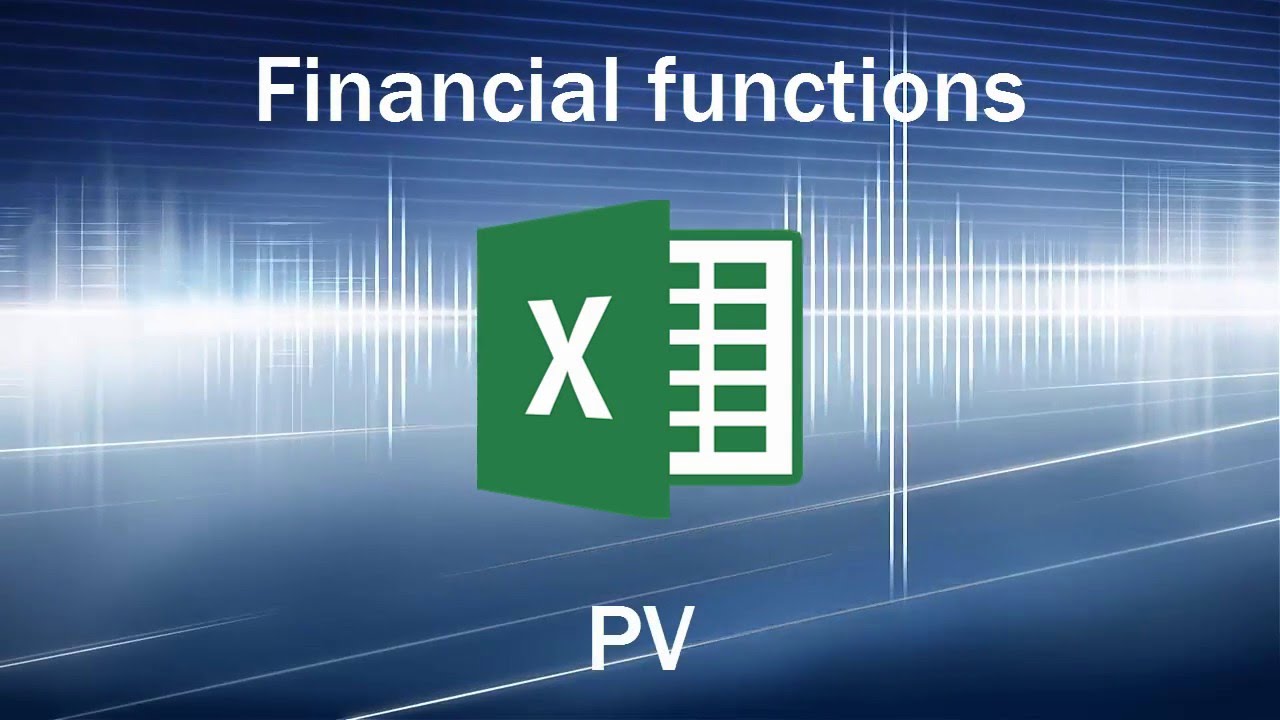 Excel formulas and functions - Present value (PV)