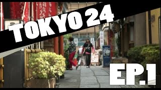 Tokyo 24 - Episode 1 [Tsukiji et Ginza]