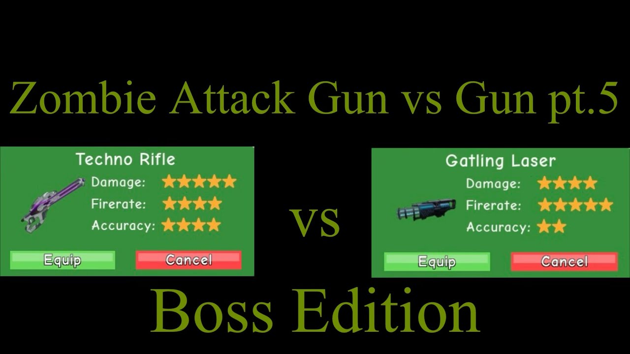 Techno Rifle vs Gatling Laser [BOSS EDITION] (Gun vs Gun #5) [Zombie Attack]
