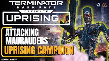 My first Battle with Maurauders in Terminator Dark Fate Defiance - UpRising