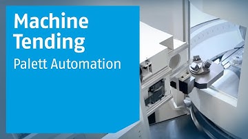 Machine Tending – Pallet automation