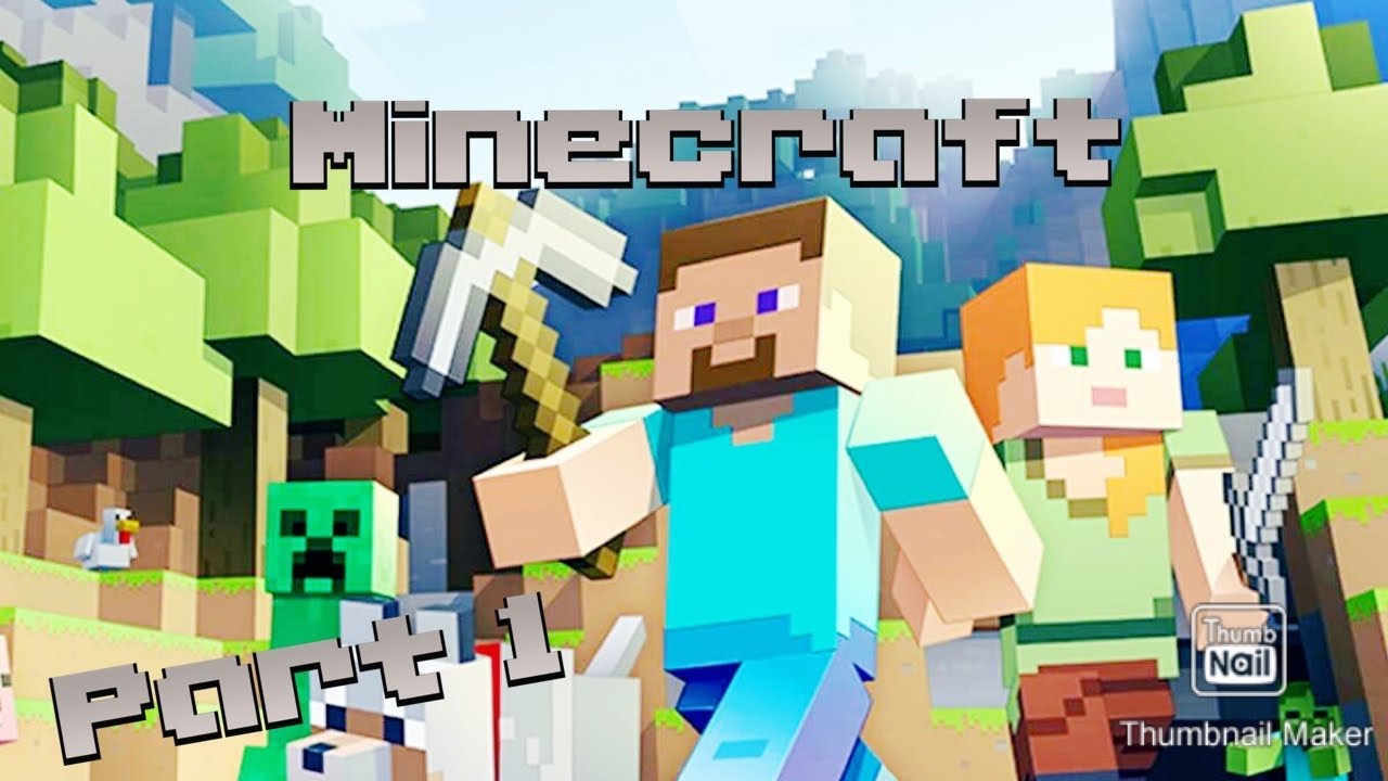 Minecraft Part 1 - YouTube