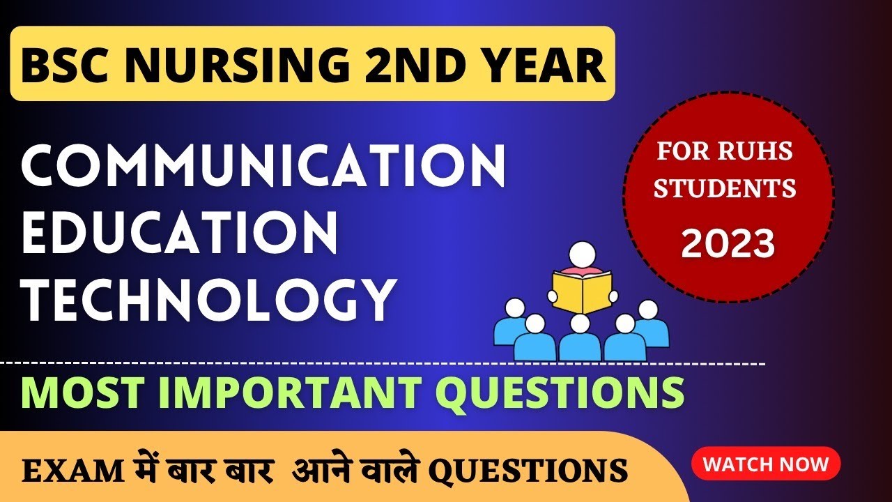 Most important questions for Communication Education Technology | Bsc ...