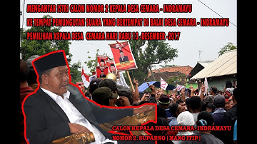 MENGANTAR ISTRI CALON KEPALA DESA CEMARA NOMOR 2 SUPARNO /MANG ITIP