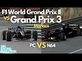 Grand Prix 3 (PC) vs F1 World Grand Prix II (N64) | Monaco | Arrows A19